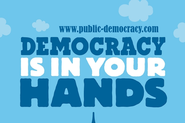 Democracy is in your hands